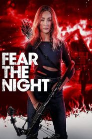 Fear the Night Full Movie Download & Watch Online