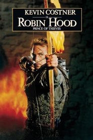 Robin Hood: Prince of Thieves Full Movie Download & Watch Online