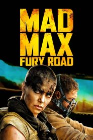 Mad Max: Fury Road (2015) Free Watch Online & Download