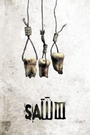 Saw III Free Watch Online & Download