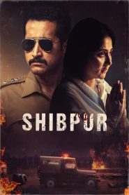 Shibpur Full Movie Download & Watch Online