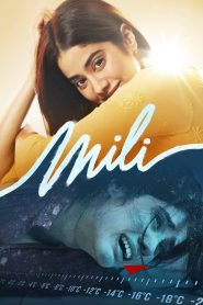 Mili Full Movie Download & Watch Online