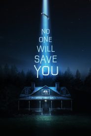 No One Will Save You Full Movie Download & Watch Online