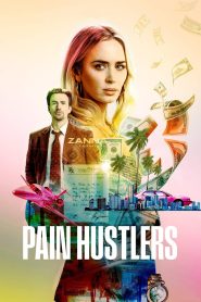 Pain Hustlers (2023) Free Watch Online & Download