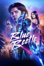 Blue Beetle (2023) Watch Online & Download