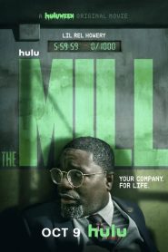 The Mill Full Movie Download & Watch Online