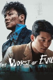 The Worst of Evil Download & Watch Online