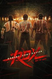 RDX: Robert Dony Xavier Full Movie Download & Watch Online