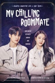 My Chilling Roommate (2022) Free Watch Online & Download