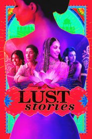 Lust Stories (2018) Free Watch Online & Download