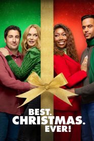 Best. Christmas. Ever! (2023) Free Watch Online & Download