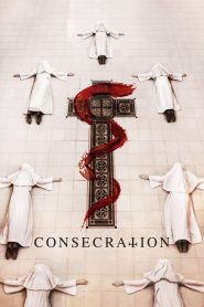 Consecration (2023) Free Watch Online & Download
