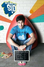 Wake Up Sid (2009) Free Watch Online & Download