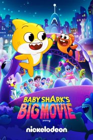Baby Shark’s Big Movie (2023) Free Watch Online & Download