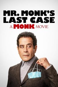 Mr. Monk’s Last Case: A Monk Movie (2023) Free Watch Online & Download