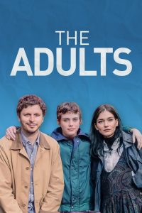 The Adults (2023) Free Watch Online & Download