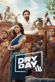 Dry Day (2023) Free Watch Online & Download