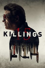 15 Killings (2020) Free Watch Online & Download