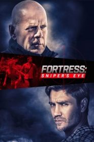 Fortress: Sniper’s Eye (2022) Free Watch Online & Download