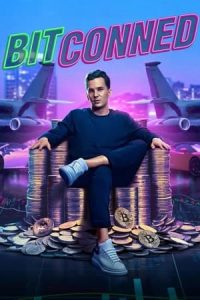 Bitconned (2024) Free Watch Online & Download