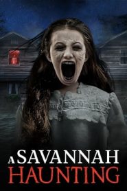 A Savannah Haunting (2022) Free Watch Online & Download