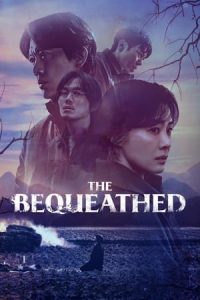 The Bequeathed (2024) Free Watch Online & Download