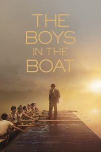 The Boys in the Boat (2023) Free Watch Online & Download