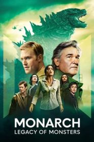 Monarch: Legacy of Monsters (2023) Free Watch Online & Download