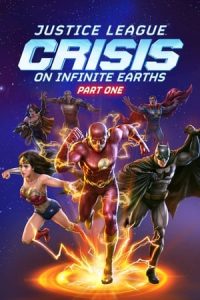 Justice League: Crisis on Infinite Earths Part One (2024) Free Watch Online & Download