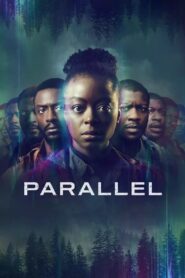 Parallel (2024) Free Watch Online & Download