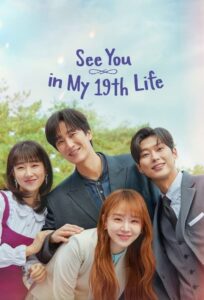 See You in My 19th Life: Season 1 Free Watch Online & Download