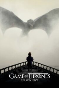 Game of Thrones: Season 5 Free Watch Online & Download