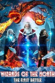 Wizards of the North – The First Battle (2019) Free Watch Online & Download