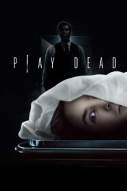 Play Dead (2022) Free Watch Online & Download