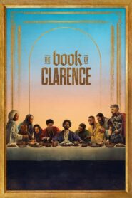The Book of Clarence (2024) Free Watch Online & Download
