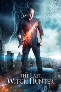 The Last Witch Hunter (2015) Free Watch Online & Download