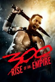 300: Rise of an Empire (2014) Free Watch Online & Download